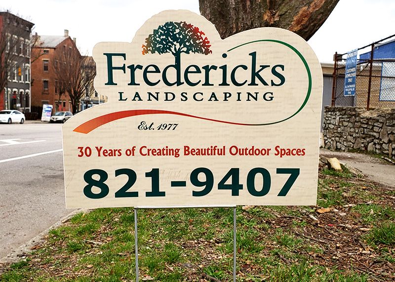 Fredericks Landscaping Yard Sign